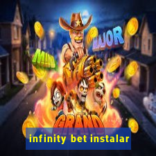 infinity bet instalar